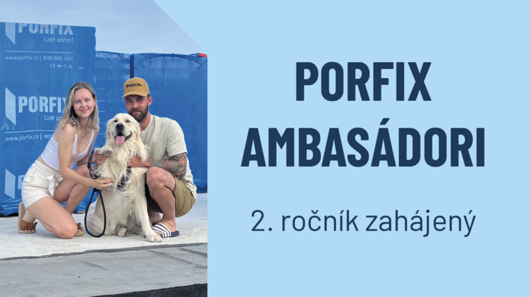 Staňte sa PORFIX AMBASÁDOROM